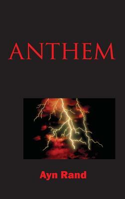 Anthem by Ayn Rand