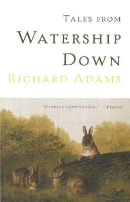 Tales from Watership Down by Richard Adams