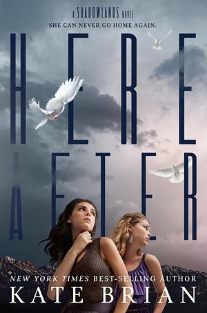 Hereafter by Kate Brian