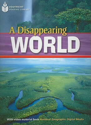 A Disappearing World by Rob Waring