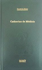 Catherine de Médicis by Honoré de Balzac