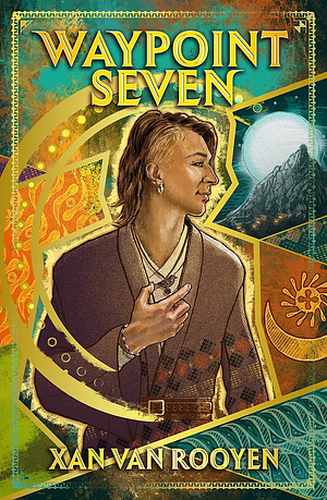 Waypoint Seven by Xan van Rooyen