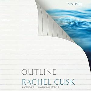 Outline by Rachel Cusk