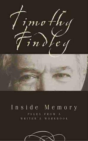 Inside Memory by Timothy Findley