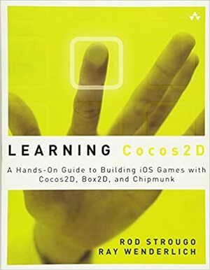 Learning Cocos2d: A Hands-On Guide to Building iOS Games with Cocos2d, Box2d, and Chipmunk by Rod Strougo, Ray Wenderlich