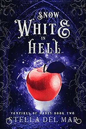 Snow White in Hell by Stella Del Mar