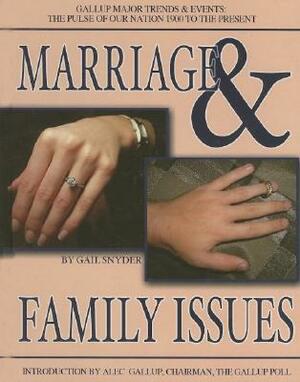 Marriage and Family Issues by Gail Snyder