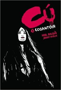 Cú 1: Cosantóir by Paul Bolger, Barry Devlin