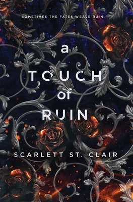 A Touch of Ruin by Scarlett St. Clair