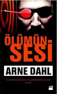 Ölümün Sesi by Arne Dahl, Şen Süer Kaya