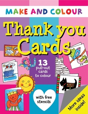 Make and Colour Thank You Cards by Clare Beaton