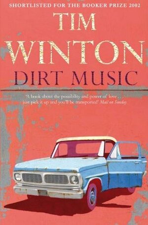 Dirt Music by Tim Winton