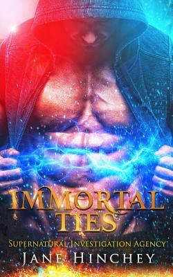 Immortal Ties by Jane Hinchey