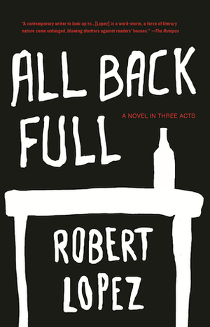 All Back Full by Robert Lopez