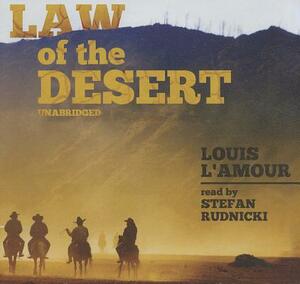 Law of the Desert by Louis L'Amour