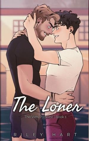 The Loner by Riley Hart