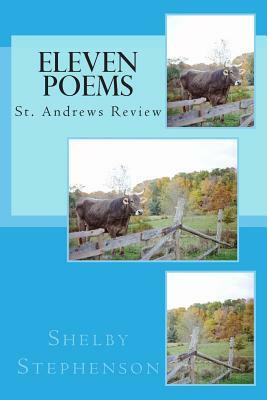 Eleven Poems St. Andrews Review: Shelby Stephenson by Ryan Perez