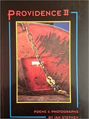 Providence II by Ian Stephen