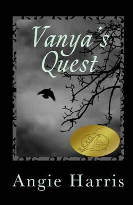 Vanya's Quest by Angie Harris
