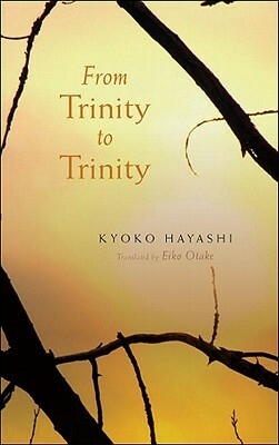 From Trinity to Trinity by Kyoko Hayashi