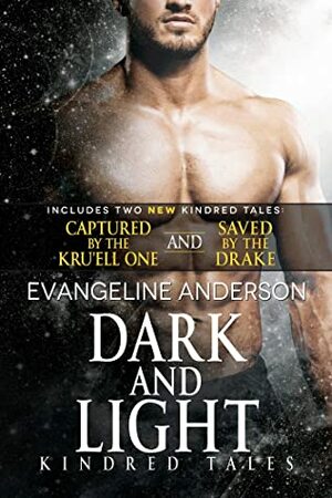 Dark and Light by Evangeline Anderson