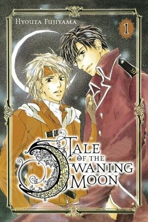 Tale of the Waning Moon, Vol. 1 by Hyouta Fujiyama, Tomo Kimura