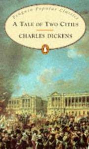 A Tale of Two Cities by Charles Dickens