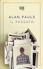 Il passato by Alan Pauls