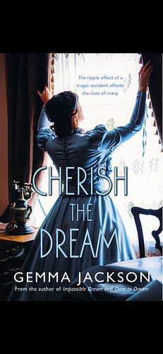 Cherish the Dream by Gemma Jackson