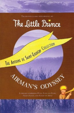 The Antoine De Saint-Exupery Collection by Antoine de Saint-Exupéry