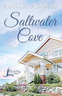 Saltwater Cove by Amelia Addler