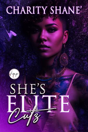 She's Elite Cutz by Charity Shane