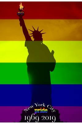 NYC PRIDE 2019 50 commemorative edition journal by Michael Huhn
