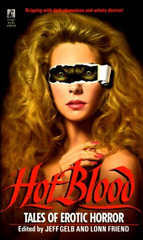 Hot Blood: Tales of Erotic Horror by Jeff Gelb