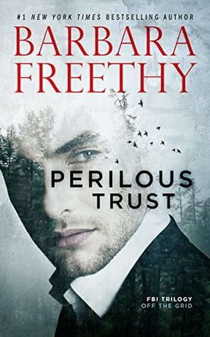 Perilous Trust by Barbara Freethy