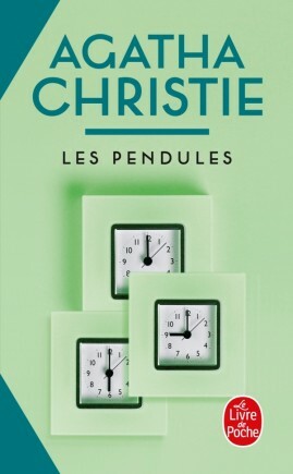 Les Pendules by Agatha Christie