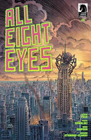All Eight Eyes #4 by Steve Foxe