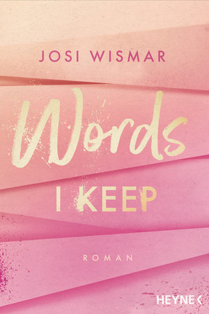 Words I Keep by Josi Wismar