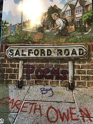 Salford Road by Gareth Owen