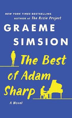 The Best of Adam Sharp by Graeme Simsion