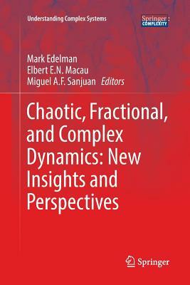 Chaotic, Fractional, and Complex Dynamics: New Insights and Perspectives by 