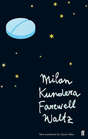 Farewell Waltz by Milan Kundera