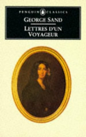 Lettres d'un Voyageur by Patricia Thomson, George Sand, Sacha Rabinovitch