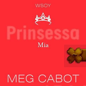 Prinsessa Mia by Meg Cabot