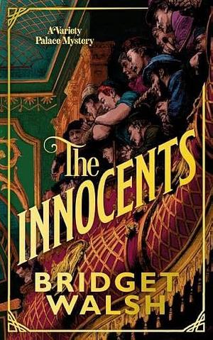 The Innocents by Bridget Walsh