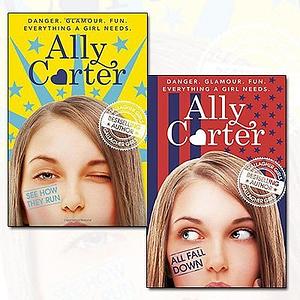 See How They Run / All Fall Down by Ally Carter