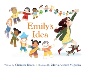 Emily's Idea by Christine Evans