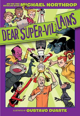 Dear DC Super-Villains by Michael Northrop