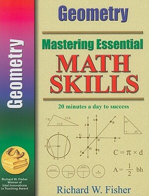 Mastering Essential Math Skills: Geometry by Richard Fisher