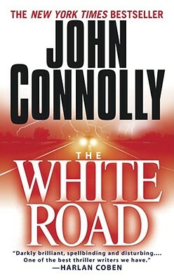 The White Road by John Connolly